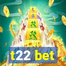 t22 bet